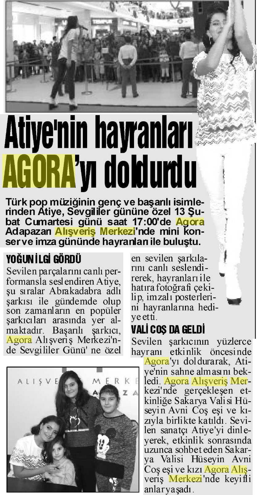 ATİYE'NİN HAYRANLARI AGORA'YI DOLDURDU!