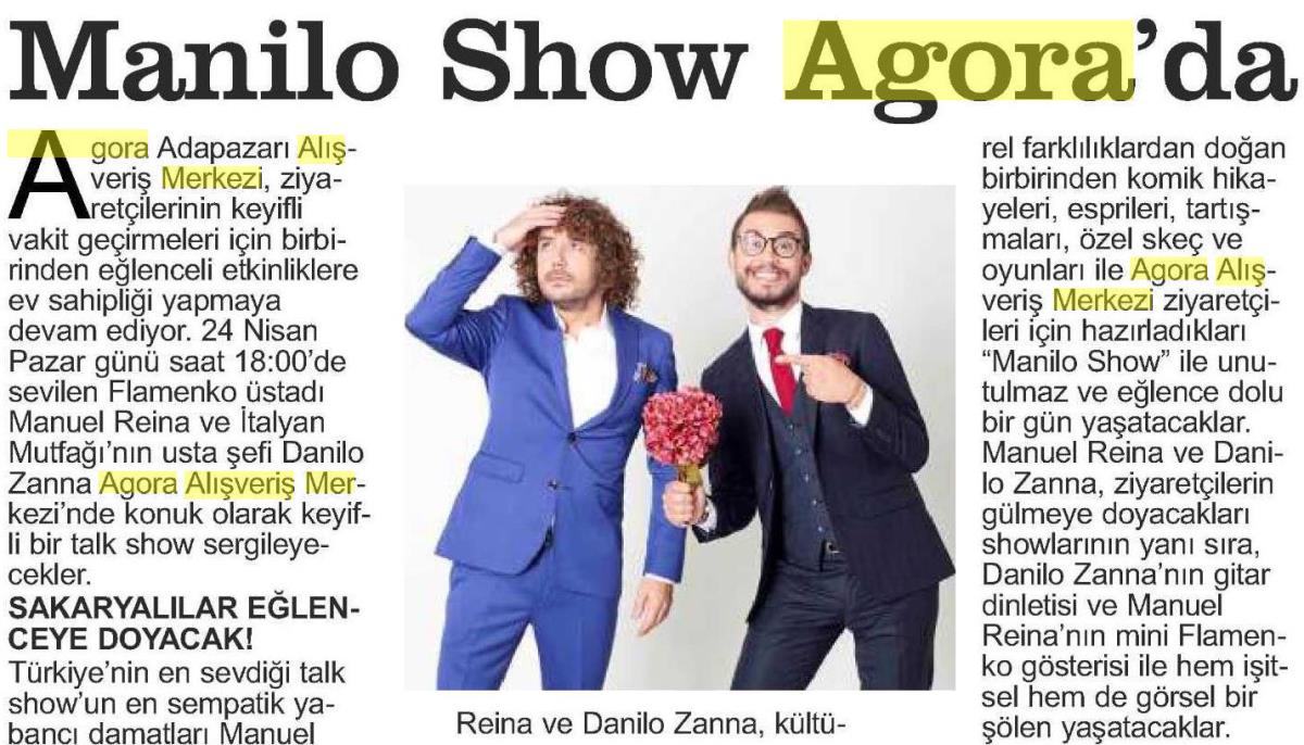 MANİLO SHOW AGORA'DA!