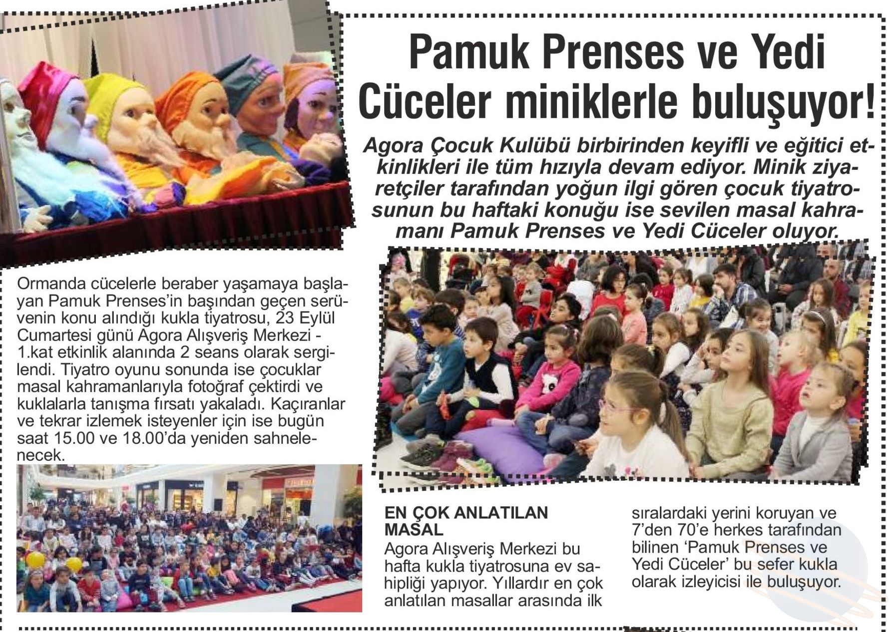 PAMUK PRENSES VE YEDİ CÜCELER MİNİKLERLE BULUŞUYOR!