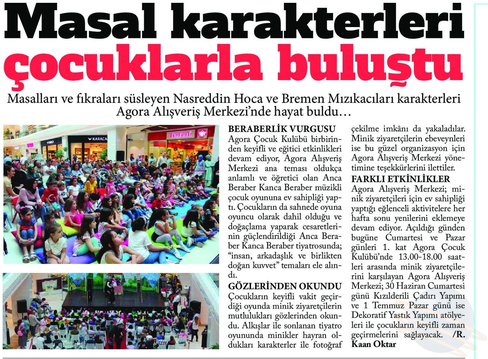 MASAL KARAKTERLERİ ÇOCUKLARLA BULUŞTU