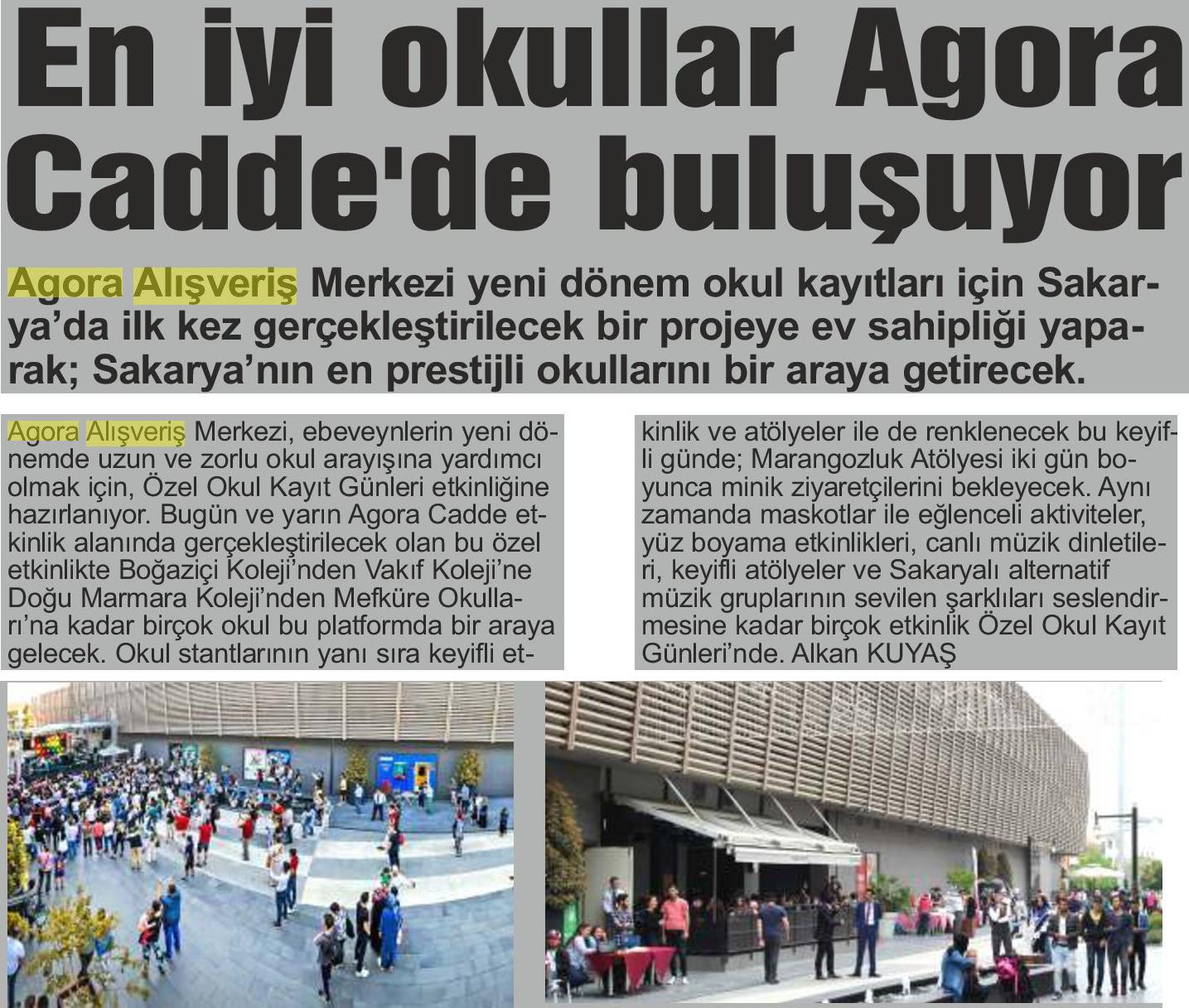 EN İYİ OKULLAR AGORA CADDE'DE BULUŞUYOR !